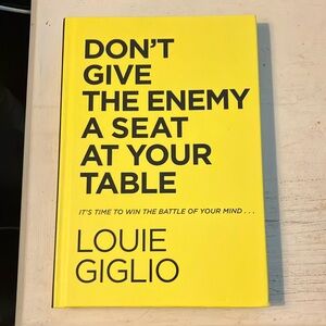 Best seller Louie Giglio book “Don’t Give The Enemy A Seat At Your Table”